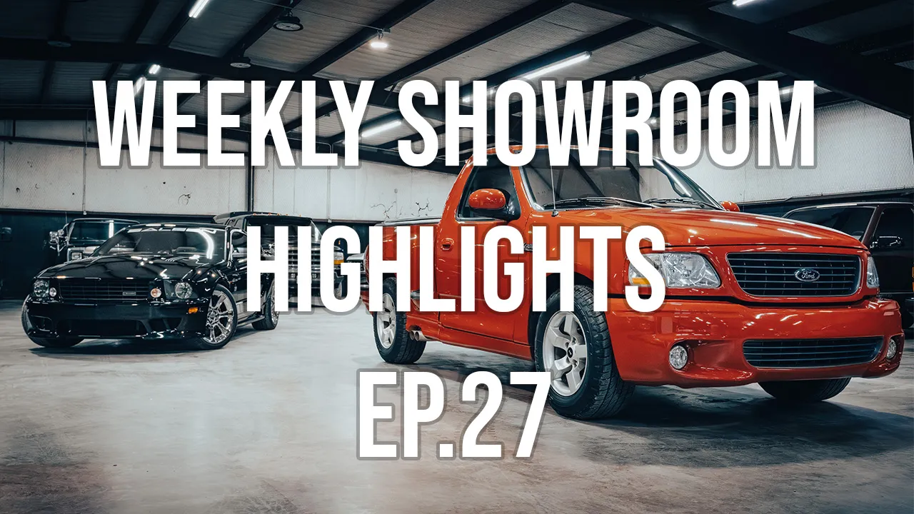 Showroom Vehicle Highlight Ep. 27